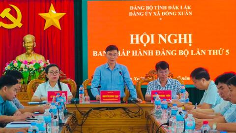 Đảng bộ xã Đồng Xuân tổ chức Hội nghị Ban Chấp hành lần thứ 5, triển khai nhiệm vụ trọng tâm 6 tháng cuối năm 2026