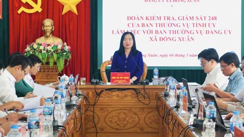 Đồng Xuân: Đoàn Kiểm tra, giám sát số 248 của Ban Thường vụ Tỉnh ủy làm việc với Ban Thường vụ Đảng ủy xã